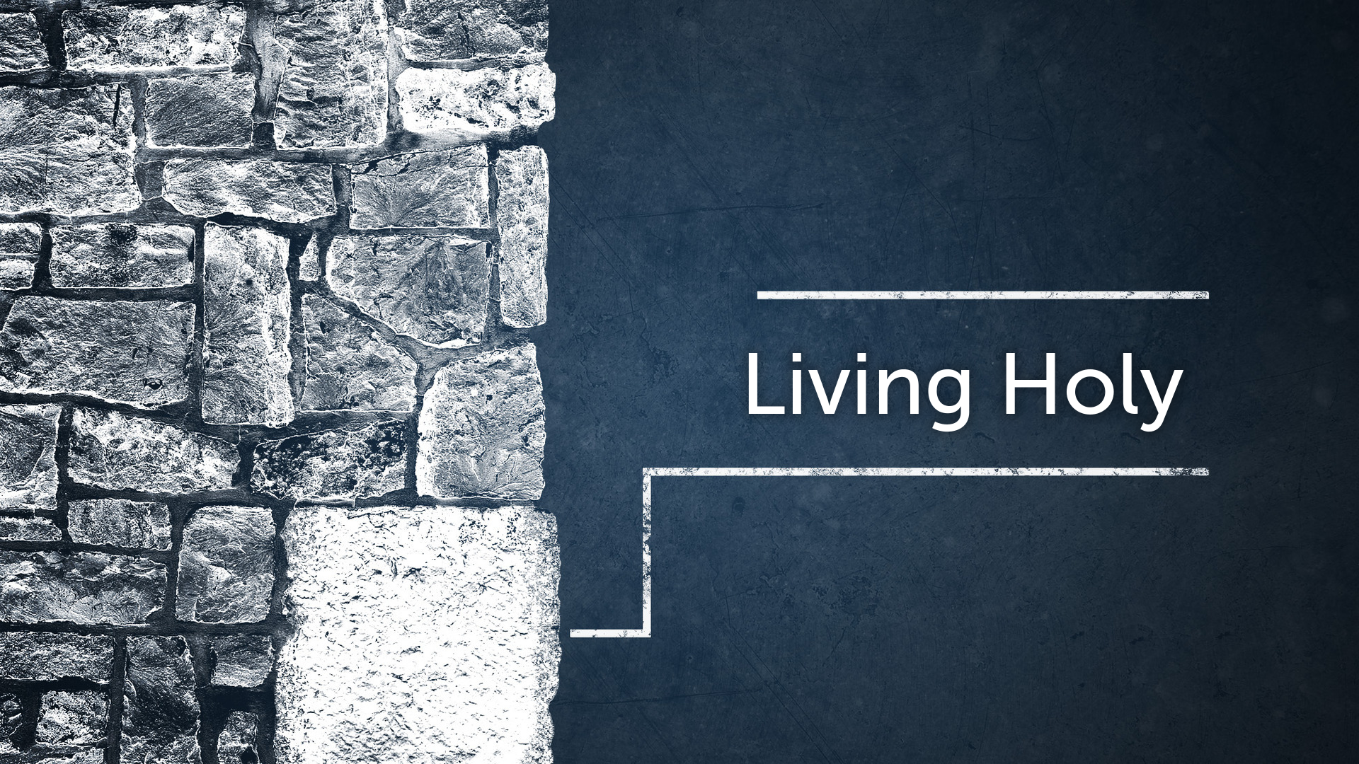 Living Holy: You Are